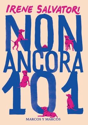 Irene Salvatori - Non ancora 101 (2026)