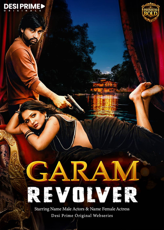 Garam Reolver (2026) DesiPrime Short Film