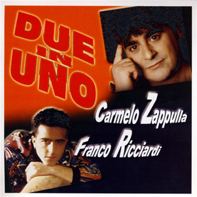 Franco Ricciardi, Carmelo Zappulla - Due in uno [Album] (2016) .mp3 -320 Kbps