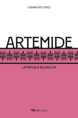 Massimo Giuseppetti – I grandi miti greci. Artemide (2022)