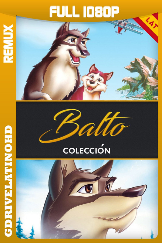 Balto – Colección (1995-2004) BDRemux 1080p Latino-Inglés