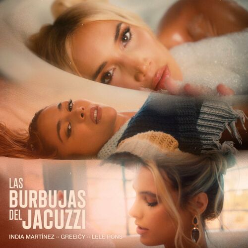 India-Martinez-Greeicy-Lele-Pons-Las-Burbujas-Del-Jacuzzi-Single-2024-Mp3.jpg