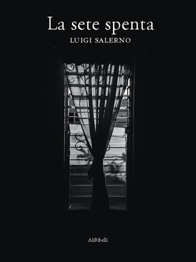 Luigi Salerno – La sete spenta (2021)