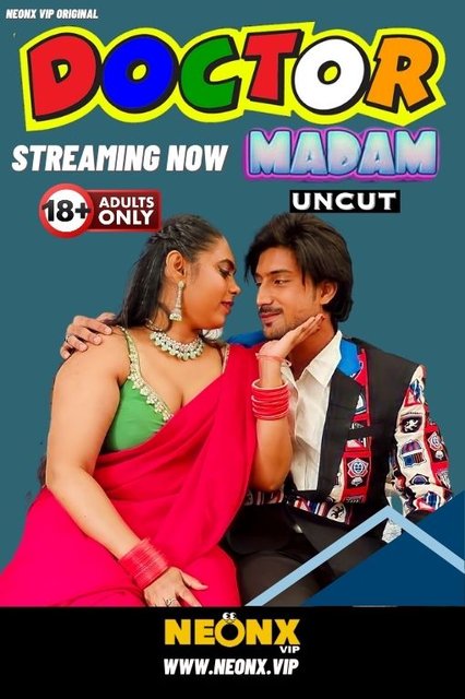 Doctor Madam (2024) Uncut NeonX Originals Short Film 720p WEB-DL H264 AAC 350MB Download