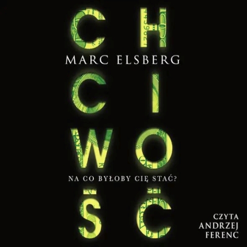 Marc Elsberg - Chciwość