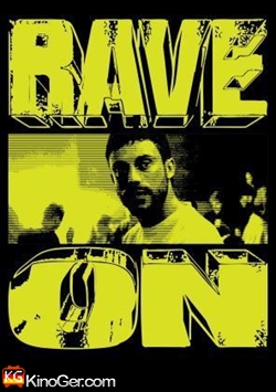 Rave On (2025)