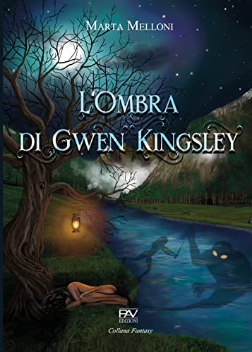 Marta Melloni - L'ombra di Gwen Kingsley (2022)
