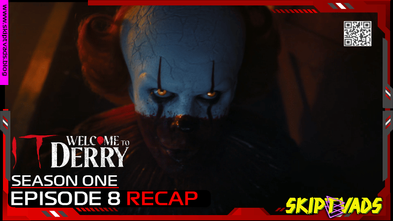 It – Welcome to Derry — review by @skiptvads