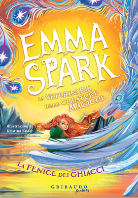 Abi Elphinstone - Emma Spark. La fenice dei ghiacci (2026)