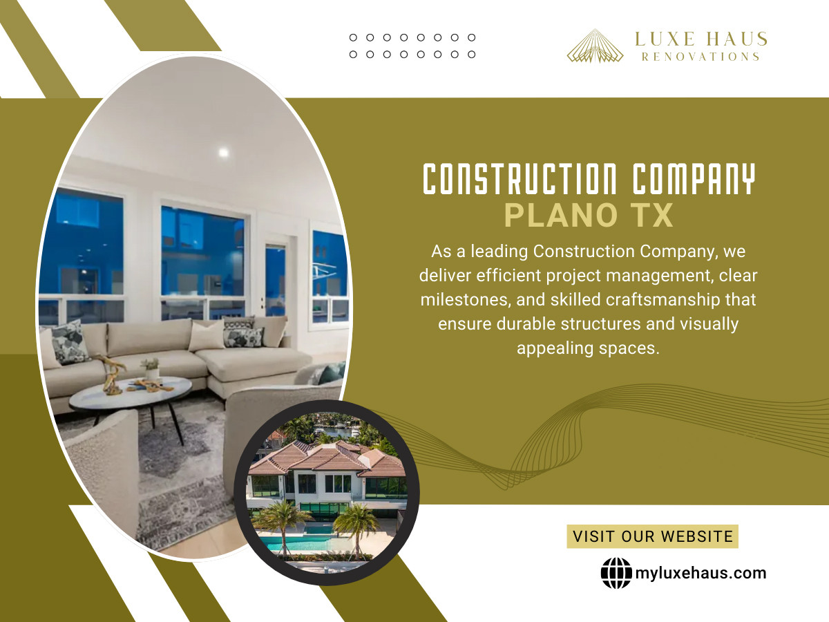 Construction Company Plano TX