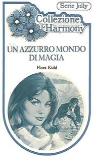 Flora Kidd - Un azzurro mondo di magia (1975)