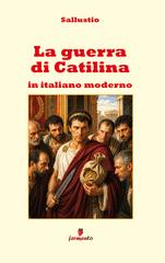 Sallustio – La guerra di catilina in italiano moderno (2026)