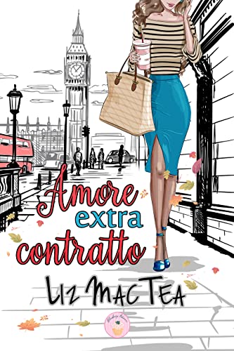 Liz Mac Tea - Amore extra contratto (2021)