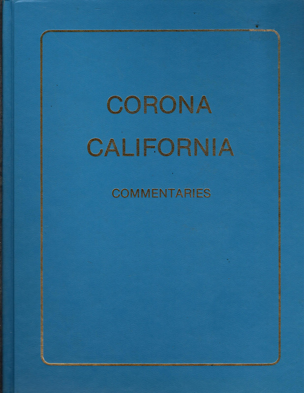 Corona California Commentaries