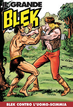 Il Grande Blek 289 - Blek contro l'uomo-scimmia (2024)