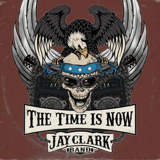 Jay Clark Band - The Time Is Now (2019).mp3 - 320 Kbps