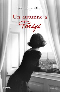 Véronique Olmi - Un autunno a Parigi (2016)