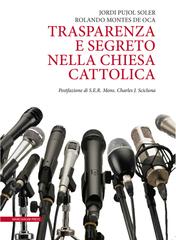 Jordi Pujol Soler, Rolando Gibert Montes de Oca Valero – Trasparenza e segreto nella Chiesa cattolica (2022)