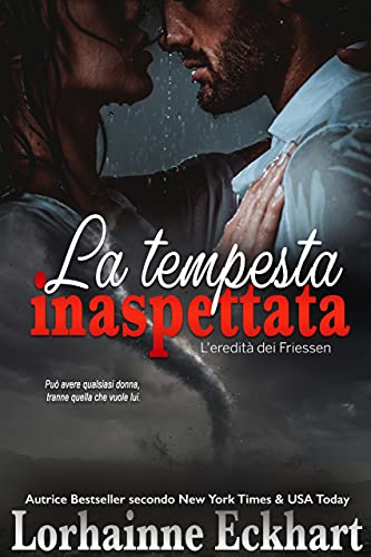 Lorhainne Eckhart – La tempesta inaspettata (2021)