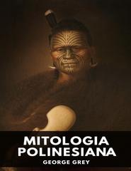 George Grey – Mitologia polinesiana (2025)