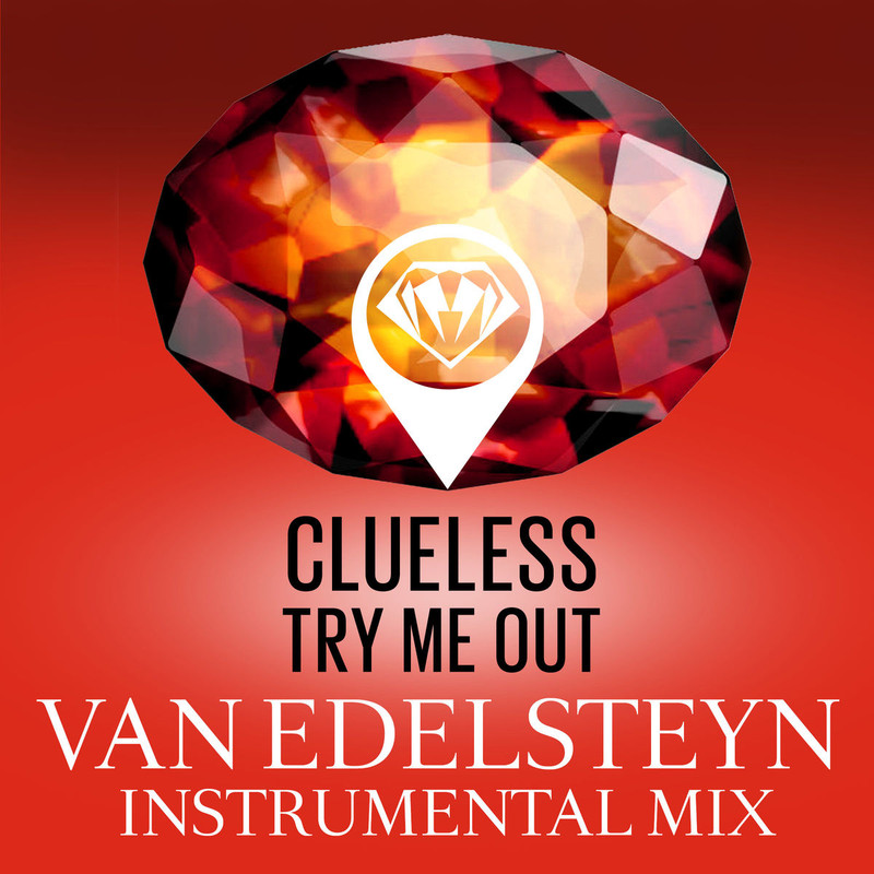 00-clueless-try_me_out_(van_edelsteyn_instrumental_mix)-web-2017-idf