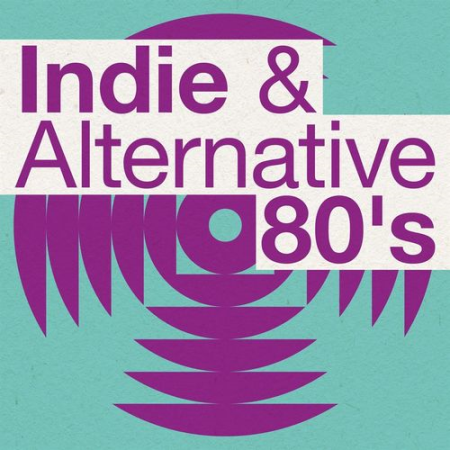 VA - Indie & Alternative 80's (2021)