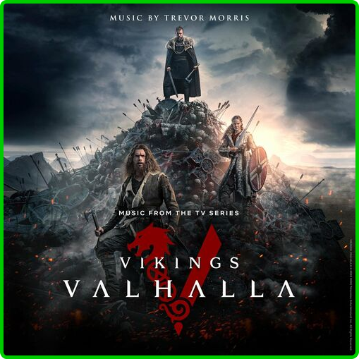 Trevor-Morris-Vikings-Valhalla-Music-from-the-TV-Series-2022.png