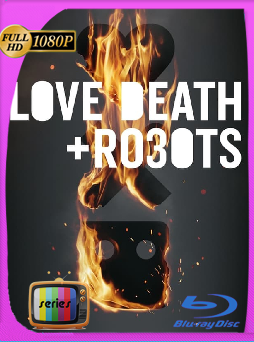 Love, Death + Robots. Volumen 3 (2022) Temporada 03 NF WEB-DL [1080p] Latino [GoogleDrive]