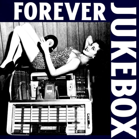 VA - Forever Jukebox 3 (2023)