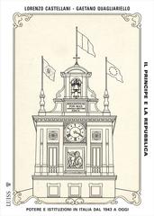 Lorenzo Castellani, Gaetano Quagliariello – Il Principe e la Repubblica (2026)