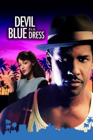 Kék ördög (Devil in a Blue Dress) (1995) 720p WEBRip HUNSUB MKV - színes, feliratos amerikai dráma, thriller, krimi, rejtély, 101 perc D1