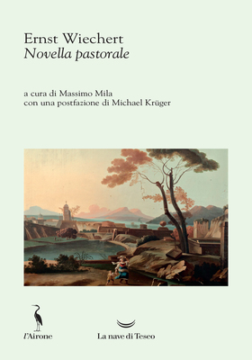 Ernst Wiechert - Novella pastorale (2025)