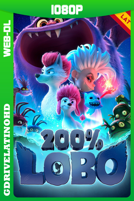 200% lobo (2024) WEB-DL 1080p Latino-Inglés