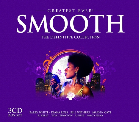 VA - Greatest Ever Smooth: the Definitive Collection (2007) MP3