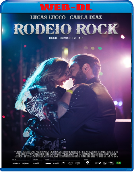 Rodeio Rock (2024) mkv FullHD 1080p WEBDL ITA POR Sub