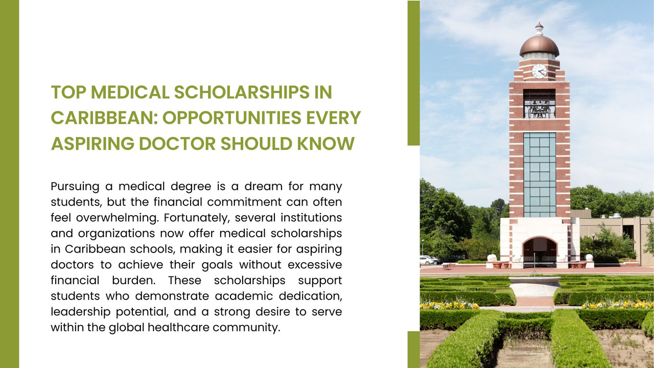 Top Medical Scholarships in Caribbean Opportunities Every Aspiring Doctor Should Know