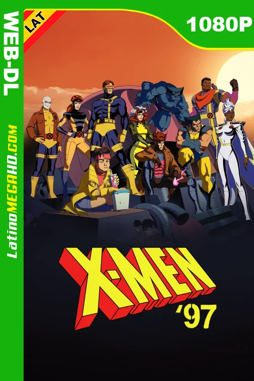 X-Men ’97 (Serie de TV) Temporada 1 (2024) Latino HD DSNP WEB-DL 1080P