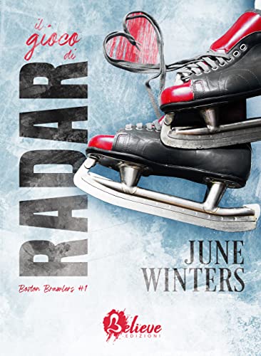 June Winters - Il gioco di Radar. Boston Brawlers 1 (2021)