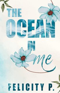 Felicity P. - The ocean in me (2023)
