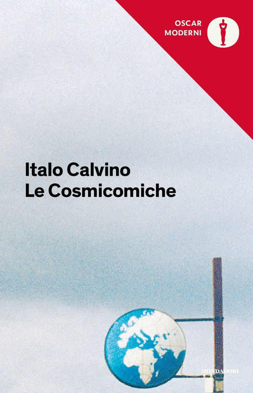 Italo Calvino - Le cosmicomiche (2013)