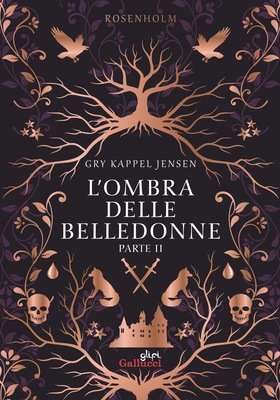 Gry Kappel Jensen - Rosenholm. L’ombra delle belledonne. Parte II (2026)