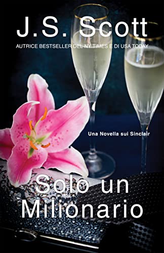 J. S. Scott - Solo un Milionario (2022)