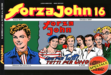 Intrepido Classic Speciale - Forza John 16. Uno per tutti, tutti per uno (2007)