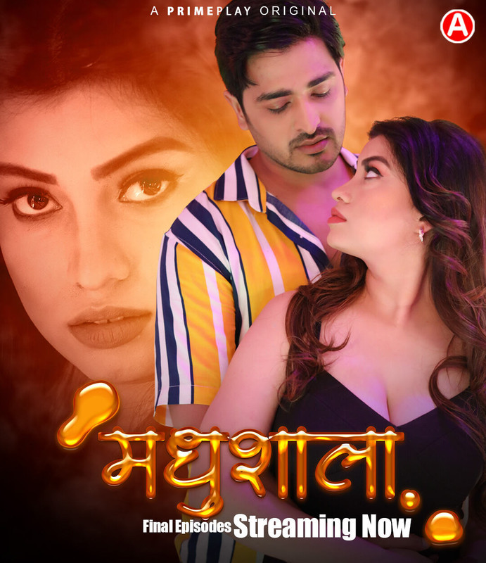 Madhushaala (2023) PrimePlay S01E06T10 Web Series Watch Online