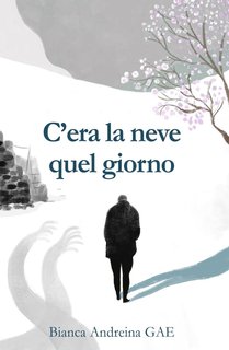 Bianca Andreina GAE - C’era la neve quel giorno (2024)