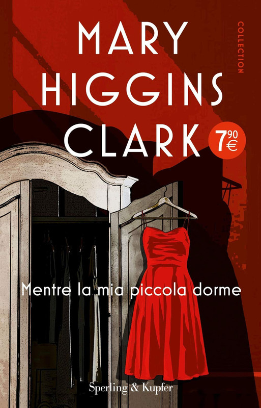 Mary Higgins Clark - Mentre la mia piccola dorme (2020)