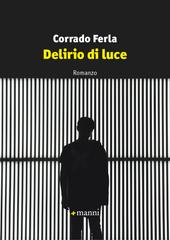 Corrado Ferla – Delirio di luce (2022)