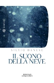 Silvio Danese – Il suono della neve (2010)
