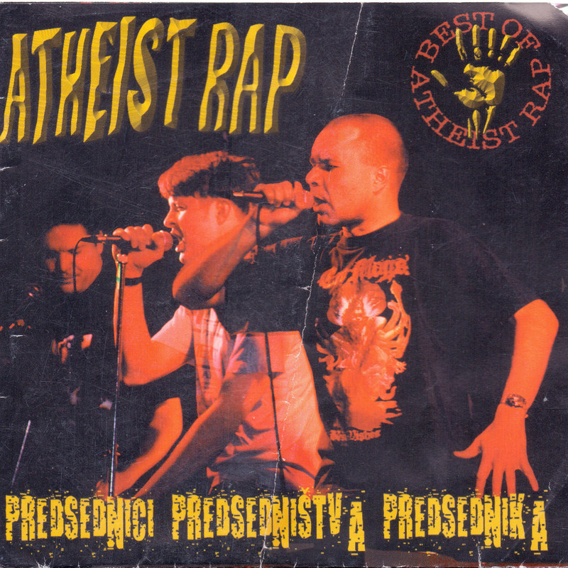 Atheist Rap Predsednici Predsednistva Predsednika front