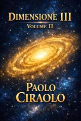 Paolo Ciraolo – Dimensione III – Volume II (2026)